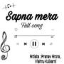 Sapna Mera (feat. Vishnu Kulkarni)