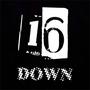 16 Down (Explicit)