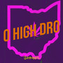 O High Dro