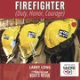 Firefighter (Duty, Honor, Courage)