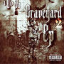 The Graveyard Pt. 2 (Explicit)