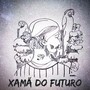 Xamã do Futuro