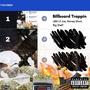 Billboard Trappin (feat. Money Mont & Big Steff) [Explicit]
