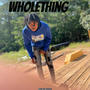 Wholething (Explicit)