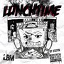 Lunchtime (Explicit)