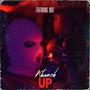 Up (feat. Ruiz) [Explicit]