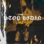 Stop Hidin (Explicit)