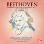 Beethoven: Concerto for Piano & Orchestra No. 3 in C Minor, Op. 37 (Digitally Remastered)