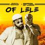 OF LeLe (feat. Onifede Of Lagos)