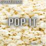 Pop It (Explicit)