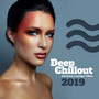 Deep Chillout Glamour Lounge Vibes 2019