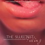 The Sweetest Feeling (Original Soundtrack)