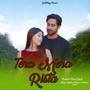 Tera Mera Rishta