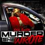 Murder She Wrote (Explicit)