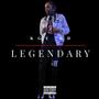 Legendary (Explicit)