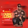 Bounce Along (feat. Kenno Medicator & Keni Deezy) [Explicit]