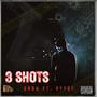 3 Shots (feat. Keece) [Explicit]