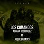 Los comandos (feat. Adrian Rodriguez) [Explicit]