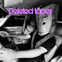 deleted tapes (Explicit)