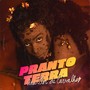 Pranto Terra (Explicit)