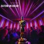 Datemi Un Oscar (feat. Sciglio & Malarazza) [Explicit]