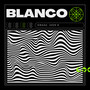 Blanco (Explicit)