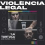 Violència Legal