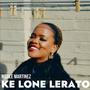 Ke lone lerato