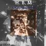 H.B.M (Explicit)