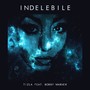 Indelebile (Main Mix)