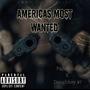 Americas Most Wanted (feat. Doughboy 97) [Explicit]