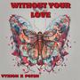 Without Your Love