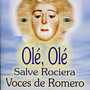 Olé Olé - Salve Rociera