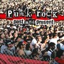 Punk Rock - Past & Present