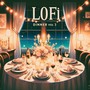 LoFi Dinner Music vol 3