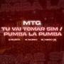 Mtg (Tu vai tomar sim / Pumba la pumba) [Explicit]