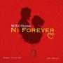 Ni Forever