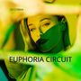 Euphoria Circuit (Club Nights Beyond Reality)