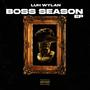 Boss Season (EP) [Explicit]