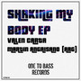 Shaking My Body EP