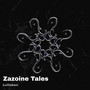 Zazoine Tales (Explicit)