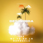 Desinibida (Explicit)