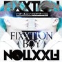 FIXXTION BOY