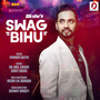 Swag Bihu - Single