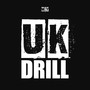 UK Drill (Explicit)