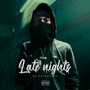 Late Nights (Explicit)