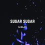 SUGAR SUGAR