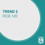 Ride Me - Single