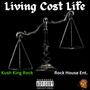 Living Cost Life (Explicit)