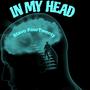 IN MY HEAD (Explicit)